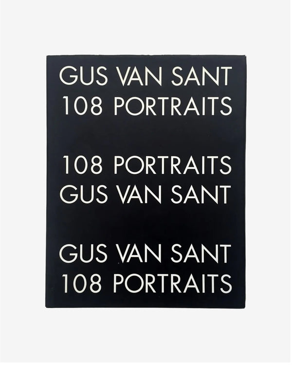 Idea Books - Gus Van Sant 108 Portraits - (Multi)