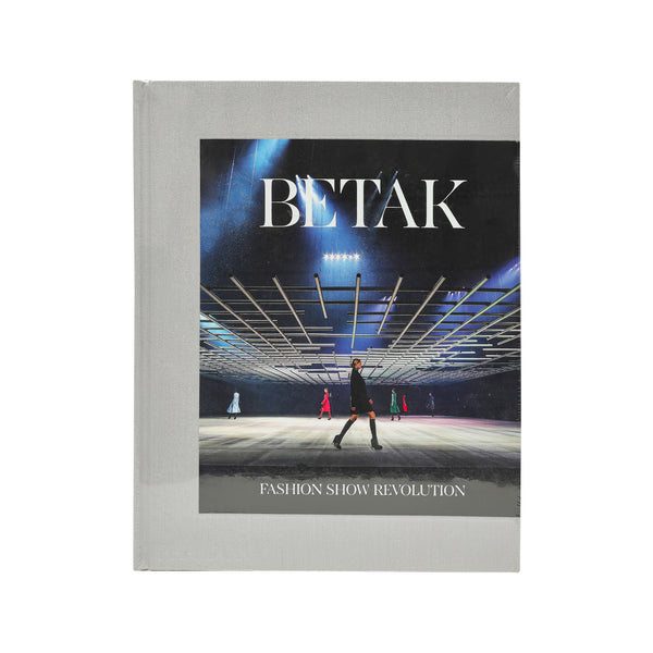 Betak Fashion Show Revolution Book