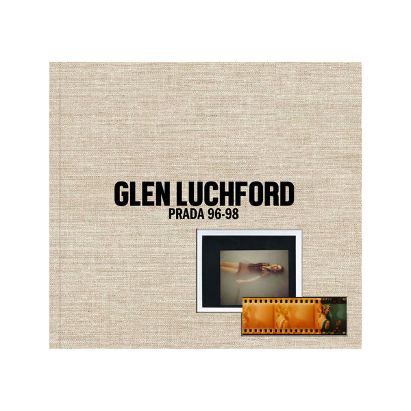 IDEA - Glen Luchford PRADA 96-98 - (2nd Edition)